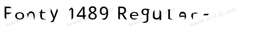 Fonty 1489 Regular字体转换 Fonty 1489 Regular字体转换
